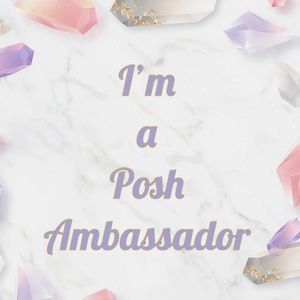 I’m a Posh Ambassador!✨